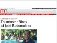 Bild zum Artikel: Hätten Sie ihn erkannt? - Talkmaster Ricky ist jetzt Bademeister