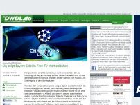 Bild zum Artikel: Sky zeigt Bayern-Spiel in Free-TV-Werbeblöcken