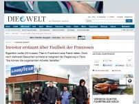 Bild zum Artikel: '3 Stunden arbeiten': Investor erstaunt über Faulheit der Franzosen