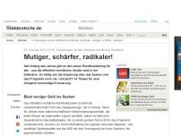 Bild zum Artikel: Forderungen an den öffentlich-rechtlichen Rundfunk: Mutiger, schärfer, radikaler!