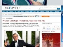 Bild zum Artikel: Oscar-Preisträger: Warum Christoph Waltz kein Deutscher sein will