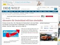 Bild zum Artikel: Neue Partei: 'Alternative für Deutschland' will Euro abschaffen
