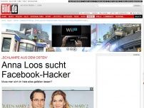 Bild zum Artikel: „Schlampe aus dem Osten“ - Anna Loos sucht Facebook-Hacker