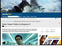 Bild zum Artikel: Erster Teaser Trailer zu Hangover 3