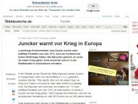 Bild zum Artikel: Europas Zukunft: Juncker warnt vor Krieg in Europa