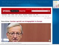 Bild zum Artikel: Euro-Krise: Juncker spricht von Kriegsgefahr in Europa