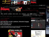 Bild zum Artikel: April-Heft 2013: AC/DC-Jubiläum, Killswitch Engage, Black Sabbath u.v.m
