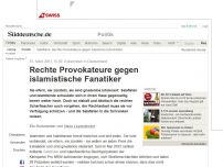 Bild zum Artikel: Extremisten in Deutschland: Rechte Provokateure gegen islamistische Fanatiker