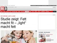 Bild zum Artikel: Die große Light-Lüge! - Neue Studie: Fett macht fit
