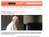 Bild zum Artikel: Papst Franziskus: Radikaler in Sandalen
