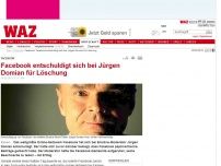 Bild zum Artikel: Facebook: Facebook entschuldigt sich bei Jürgen Domian für Löschung