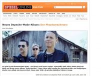 Bild zum Artikel: Neues Depeche-Mode-Album: Der Phantomschmerz