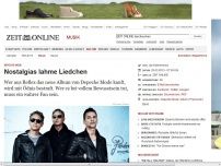 Bild zum Artikel: Depeche Mode: 
			  Nostalgias lahme Liedchen