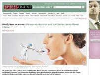 Bild zum Artikel: Mediziner warnen: Pharmaindustrie soll Leitlinien beeinflusst haben