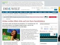 Bild zum Artikel: Arbeitsmarkt: Grüne wollen Mini-Jobs auf 100 Euro beschränken