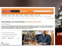 Bild zum Artikel: Edel-Whisky aus Deutschland: Drei Glas Elbe, bitte