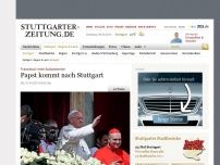 Bild zum Artikel: Franziskus' erste Auslandsreise: Papst kommt nach Stuttgart