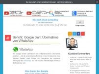 Bild zum Artikel: Bericht: Google plant Übernahme von WhatsApp