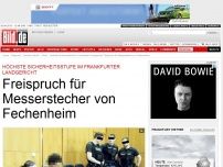 Bild zum Artikel: Höchste Sicherheitsstufe - Freispruch für Messerstecher von Fechenheim