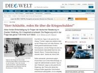 Bild zum Artikel: Euro-Krise: 'Herr Schäuble, reden Sie über die Kriegsschulden!'