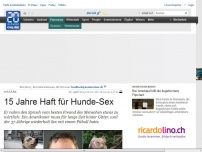 Bild zum Artikel: 15 Jahre Haft für Hunde-Sex