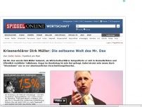 Bild zum Artikel: Krisenerklärer Dirk Müller: Die seltsame Welt des Mr. Dax