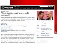 Bild zum Artikel: Deutsche Telekom: 'Wenn Youtube zahlt, wird es nicht gedrosselt'