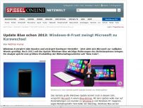Bild zum Artikel: Update Blue schon 2013: Windows-8-Frust zwingt Microsoft zu Kurswechsel