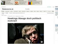 Bild zum Artikel: Konferenz in Israel: Hawkings Absage doch politisch motiviert