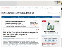 Bild zum Artikel: EU: Alle Europäer haben Anspruch auf Sozial-Leistungen in Deutschland