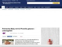 Bild zum Artikel: Polnisches Baby mit 4,5 Promille geboren - Lebensgefahr