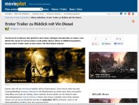 Bild zum Artikel: Erster Trailer zu Riddick mit Vin Diesel