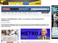 Bild zum Artikel: Sichere Textilfabriken: Metro verweigert sich Bangladesch-Abkommen