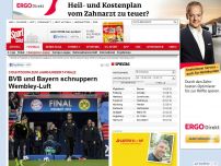 Bild zum Artikel: Final-Countdown  -  

BVB und Bayern schnuppern Wembley-Luft