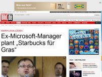 Bild zum Artikel: Marihuana-Läden - Ex-Microsoft-Manager plant „Starbucks für Gras“