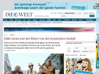 Bild zum Artikel: Nachruf: Eddi Arent war der Ritter von der komischen Gestalt