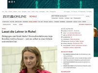 Bild zum Artikel: Schule:
Lasst die Lehrer in Ruhe!