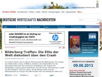 Bild zum Artikel: Bilderberg-Treffen: Die Elite der Welt diskutiert über den Crash