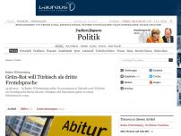 Bild zum Artikel: Baden-Württemberg: Türkisch als dritte Fremdsprache an Gymnasien