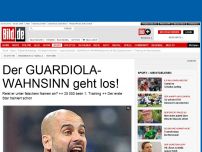 Bild zum Artikel: FC Bayern München - Der Guardiola-Wahnsinn geht los!