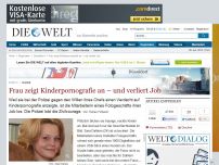 Bild zum Artikel: Krefeld: Frau zeigt Kinderpornografie an – und verliert Job