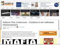 Bild zum Artikel: Adblock Plus Undercover – Einblicke in ein mafioeses Werbenetzwerk