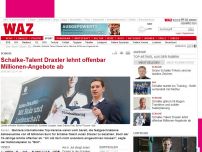 Bild zum Artikel: Schalke-Talent Draxler lehnt offenbar Millionen-Angebote ab
