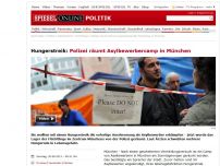 Bild zum Artikel: Hungerstreik: Polizei räumt Asylbewerbercamp in München