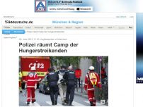 Bild zum Artikel: Asylbewerber am Münchner Rindermarkt: Polizei räumt Camp der Hungerstreikenden