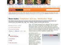 Bild zum Artikel: Rechtschreibung: 'Vollpfosten' und 'Shitstorm' in Duden aufgenommen