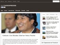 Bild zum Artikel: Exklusiv: Evo Morales’ Brief an Heinz Fischer
