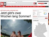 Bild zum Artikel: Meteorologen versprechen - Jetzt gibt's zwei Wochen lang Sommer!