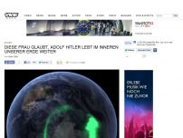 Bild zum Artikel: Diese Frau glaubt, Adolf Hitler lebt im Inneren unserer Erde weiter