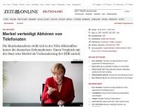 Bild zum Artikel: ZEIT-Interview: 
			  Merkel verteidigt generelles Abhören von Telefonaten